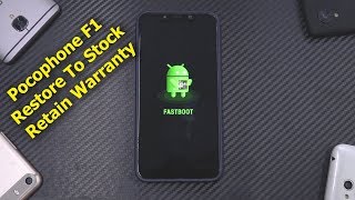 Pocophone F1  Restore To Complete Stock amp Relock Bootloader  Retain Warranty  Easiest Method [upl. by Hearsh413]