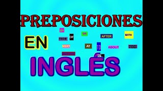 TODAS LAS PREPOSICIONES EN INGLÉS [upl. by Eolcin]