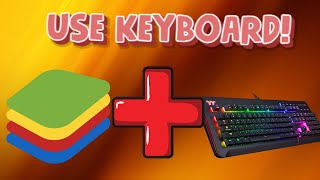 BLUESTACKS HOW TO USE KEYBOARD IN GAMES [upl. by Cherri45]