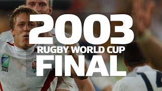 2003 Rugby World Cup Final  Extended Highlights [upl. by Bourn]