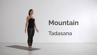 Mountain Pose Tadasana Tutorial [upl. by Lotsyrc648]