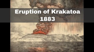 27th August 1883 The eruption of Krakatoa [upl. by Noorah]