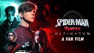 SpiderMan Hunted  Ultimatum Fan Film [upl. by Nebra]