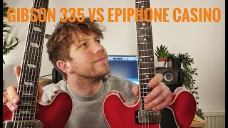 Gibson ES335 VS Epiphone Casino  HEAD TO HEAD [upl. by Ettedranreb689]