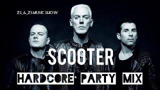 SCOOTER  HARDCORE PARTY MIX Unofficial Mix [upl. by Aneez131]