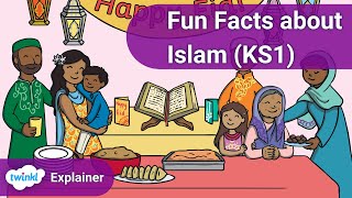 Fun Facts about Islam KS1 [upl. by Roskes]