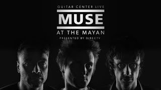 Muse quotBlissquot Live at the Mayan [upl. by Jovi]