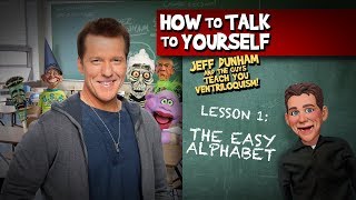 How To Be a Ventriloquist Lesson 1  JEFF DUNHAM [upl. by Haveman]