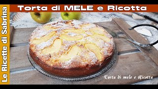 TORTA DI MELE E RICOTTA SOFFICE [upl. by Levan]