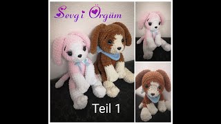 Hund häkeln Amigurumi Teil 1 [upl. by Elletnuahc304]