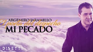 Mi Pecado  Argemiro Jaramillo Official Lyric Video [upl. by Haelem]