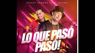 Daddy Yankee ✘ Ozuna  Lo que Pasó Pasó 2019 Oficial Remix [upl. by Lamori]