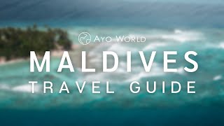 Maldives Travel Guide [upl. by Helyn]