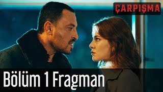 Çarpışma 1 Bölüm Fragman [upl. by Ydak]