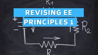 Revising Electronics amp Electrical Principles 1  Year 1 Module [upl. by Enavi540]