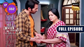 Lakhan Ko Aitraaz Hai  Bade Achhe Lagte Hain 2  Ep 352  Full Episode  3 Jan 2023 [upl. by Arde293]