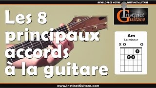 Les 8 principaux accords à la guitare [upl. by Laaspere]