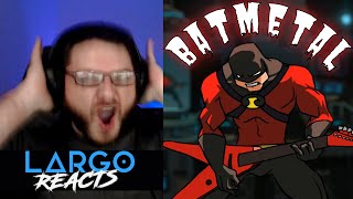 BATMETAL 13  Largo Reacts [upl. by Nomyt]