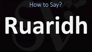 How to Pronounce Ruaridh CORRECTLY [upl. by Marni]