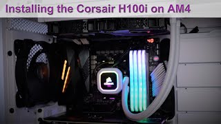 Corsair Hydro H100iH150i Liquid CPU Cooler Install Guide for the AMD AM4 Platform [upl. by Linders199]