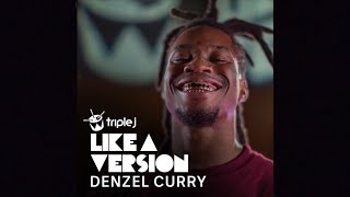 Denzel Curry  Bulls On Parade  triple j Like A Version Lyrics [upl. by Dnesnwot]