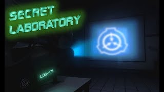 SCP Secret Laboratory [upl. by Nauqes144]