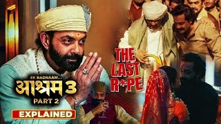 BHOPA KA KAAND  Aashram Season 3 Part 2 2025 Explained In Hindi  All Episodes Explained [upl. by Dlanor]