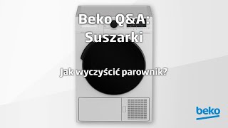 Beko QampA Suszarki  Jak wyczyścić parownik [upl. by Kline517]