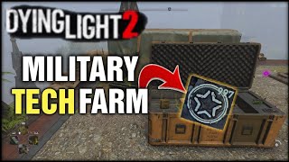 Dying Light 2  Military Tech Farm [upl. by Maroney]