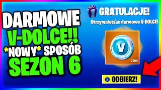 VDOLCE ZA DARMO  NOWY SPOSÓB NA SEZON 6 FREE VBUCKS w Fortnite Battle Royale [upl. by Anairol]