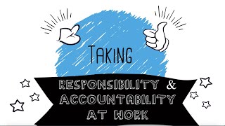 What Is Responsibility amp Accountability At Work [upl. by Heidy]