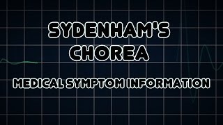 Sydenhams chorea Medical Symptom [upl. by Bertrand16]