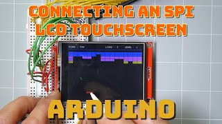 Connect an SPI TFT with Touchscreen to your Arduino  ILI9341 LCD with XPT2046 Touch screen [upl. by As]