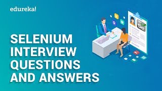 Selenium Interview Questions and Answers  Selenium Interview Preparation  Edureka [upl. by Ormiston]