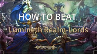 HOW TO BEAT Lumineth indepth guide [upl. by Artenahs]