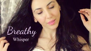 ASMR Breathy Whisper  Wind Sounds  Mouth Sounds [upl. by Hctub]