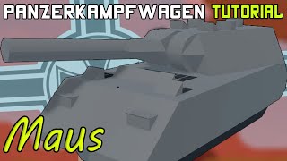 PzKpfw VIII Maus  Plane Crazy  Tutorial [upl. by Maggy]