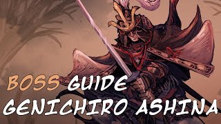 Genichiro Ashina Boss Fight Guide  Sekiro Shadows Die Twice [upl. by Ennaylil]