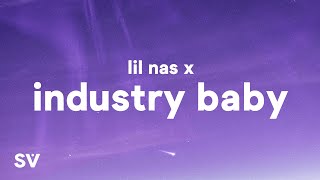 Lil Nas X  Industry Baby Lyrics Ft Jack Harlow [upl. by Lyckman606]