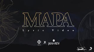 SB19 and BenampBen  MAPA Band Version Official Lyric Video [upl. by Elfie]