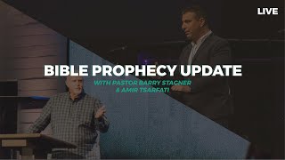 Bible Prophecy Update Pastor Barry Stagner and Amir Tsarfati [upl. by Odama78]