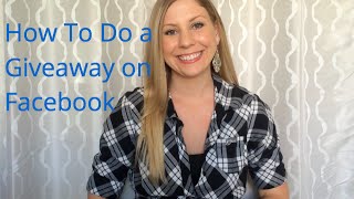 How To Do a Giveaway on Facebook [upl. by Anauqaj9]