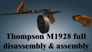 Thompson M1928 full disassembly amp assembly [upl. by Massarelli697]