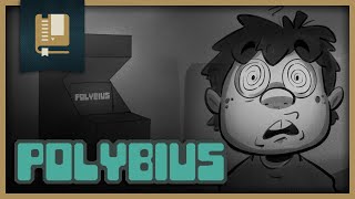 The Legend of Polybius [upl. by Dyl]