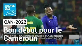 CAN2022  Bon début pour le Cameroun face au Burkina Faso 21 • FRANCE 24 [upl. by Ojybbob]