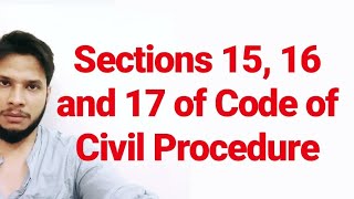 Sections 15 16 and 17 of CPC Place of suing Code of Civil Procedure 1908 [upl. by Syl65]