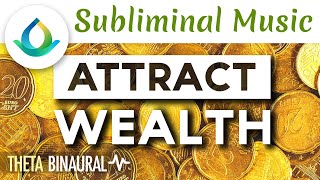 🎧 Theta Waves Money Manifestation  Subliminal Music to Attract Wealth POWERFUL [upl. by Olaznog]