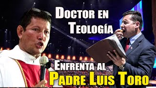 Pastor Doctor en teología trata de intimidar al PADRE LUIS TORO  ¡Imperdible [upl. by Aicerg406]