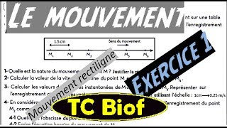 TC Le mouvement Exercice 1 [upl. by Kared]