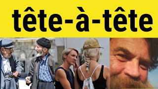 🔵 Tete a Tete Meaning  Tete a Tete Pronunciation  têteàtête Examples  British Pronunciation [upl. by Grieve]